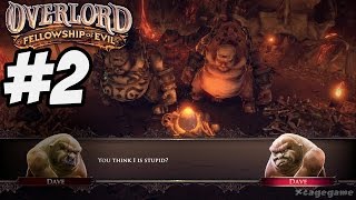 Overlord Fellowship of Evil - Gameplay Walkthrough Part 2 - PS4/Xbox One/PC [ HD ] - No Commentary