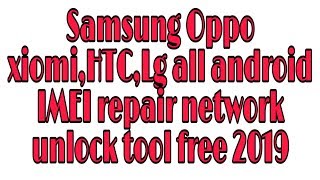MMO Tool Latest Repair IMEI Remove FRP network unlock tool 2019 free