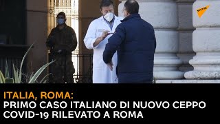 Italia, primo caso italiano di nuovo ceppo COVID-19 rilevato a Roma