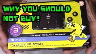 PAC-MAN Pocket Player: Why you should not buy !!!