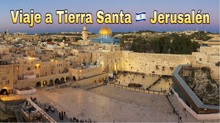 Proximo Viaje a Tierra Santa Israel ?? del 10 al 17 de Mayo 2020