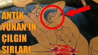 Eski Yunanlıların Açığa Çıkan 5 Çılgın Sırrı