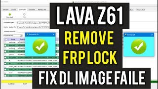 Lava Z61 FRP Lock Remove & Fix DL Image Fail from SP Flash tool | Hindi - Urdu