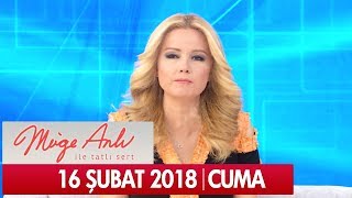 Müge Anlı ile Tatlı Sert 16 Şubat 2018 - Tek Parça