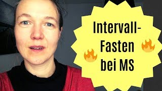 Entzündungshemmung durch Intervallfasten / intermittierendes Fasten bei Multiple Sklerose