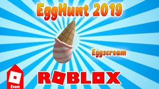 Как получить Eggscream, Robot 64 | Roblox | Egg Hunt 2019