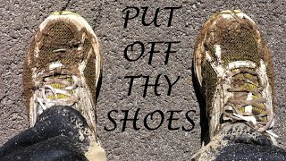 Moses and the burning bush(Put off thy shoes, but why?)