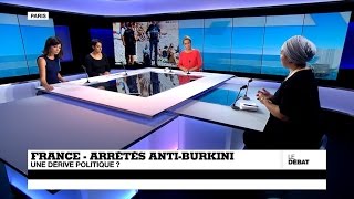 Les arrêtés anti-burkini en France, une dérive politique ? (partie 2)