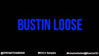 Dream Team - Bustin Loose