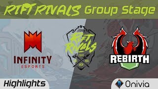 INF vs RBT Highlights Rift Rivals CBLOL LLN CLS 2018 Infinity Esports vs Rebirth Esports by Onivia
