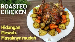 Resep Roasted Chicken (Ayam Panggang Oven)