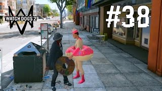 WATCH DOGS Umarme mich! Ich will Donuts #38 Let's Play Watch Dogs 2
