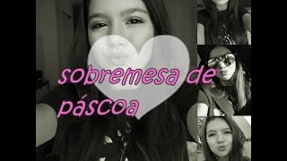 Sobremesa para Páscoa