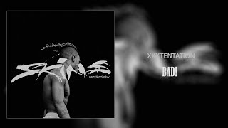 XXXTENTATION - BAD ! [Official Audio] | SKINS Album