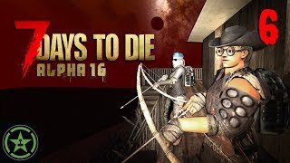 7 Days to Die: Night 7... Everyone Panic (#6)