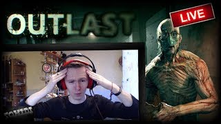 НЕРВЫ НА ПРЕДЕЛЕ • Outlast • СТРАШНЫЙ СТРИМ #3