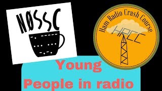 Youth In Amateur Radio With Sterling Coffey N0SSC | HRCC
