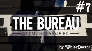 Много, много цифр [The Bureau XCOM Declassified] #7