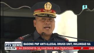 Bagong PNP Anti-Illegal Drugs Unit, inilunsad na