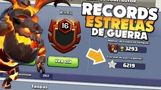 6219 ESTRELAS EM GUERRAS!! MAIORES RECORDS DE ESTRELAS DE GUERRA DO CLASH OF CLANS
