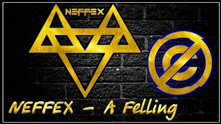 NEFFEX - A Feeling ( Музыка без авторских прав )
