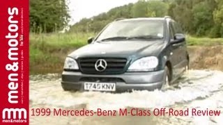1999 Mercedes-Benz M-Class Off-Road Review