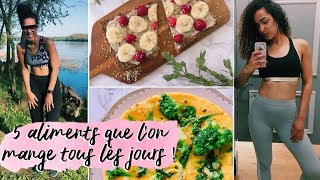 REEQUILIBRAGE ALIMENTAIRE | 5 aliments que l'on mange tous les jours!