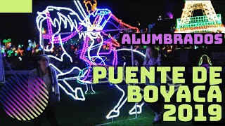 ? Puente de Boyaca 2019 - 2020 ? ALUMBRADOS ? Luces Navidad Boyaca