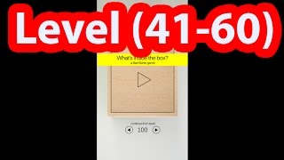 What's inside the box? | levels 41-60 | Walkthrough Guide | android
