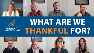 What Is the Ferraro Team Thankful for?
