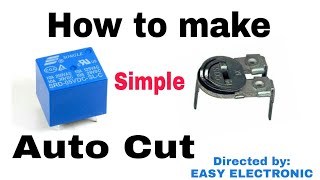 How to make Simple Auto cut off 12 volt battery charger