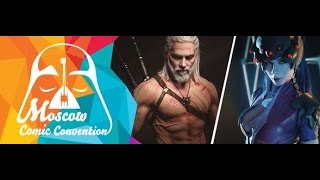 Moscow Comic Convention 2017 & Cyber World 2017