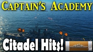 [OUTDATED] World of Warships - Captain's Academy #16 - Citadel Hits!