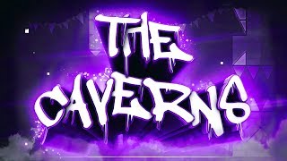 The Caverns - Insane Demon (by Pasyblitz) I Geometry Dash 2.11