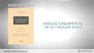 La cláusula suelo en los préstamos hipotecarios