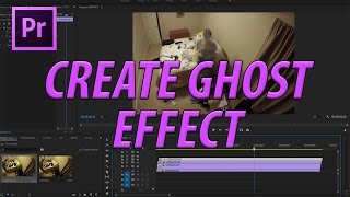 How to Create the Clone Ghost Effect in Adobe Premiere Pro