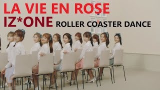 IZ*ONE LA VIE EN ROSE ROLLER COASTER DANCE CHALLENGE