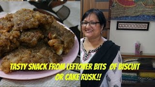 DIY | Tasty Snack from Bits of Biscuit or Cake Rusk!!