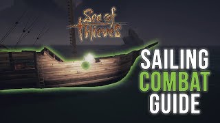 Sea of Thieves Sailing Combat Guide