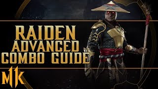 Raiden - Raijin - Advanced Combo Guide