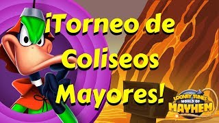 Looney Tunes Un Mundo de Locos - Torneo de Coliseos Mayores