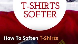 How to make your T-shirt feel vintage soft