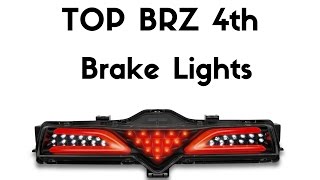 TOP BRZ fourth brake lights