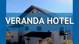 VERANDA HOTEL 3* Грузия Гудаури обзор – отель ВЕРАНДА ХОТЕЛ 3* Гудаури видео обзор