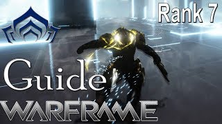 Тест на 7 ранг | Гайд - Warframe 2018