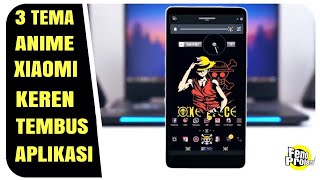 3 Best Xiaomi Anime Translucent Theme Applications | Your Recommendation # 1