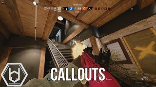 Callouts - Rainbow Six Siege
