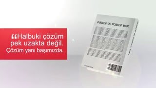 Pozitif Ol - Pozitif Bak (Cemil Şahinöz´ün kitabi)
