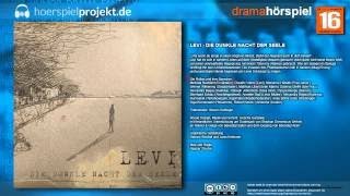 Levi - Die dunkle Nacht der Seele (Kunst / Mystery / Hörspiel / Hörbuch / Komplett)
