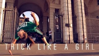 Female Tricking Compilation - Trick Like a Girl